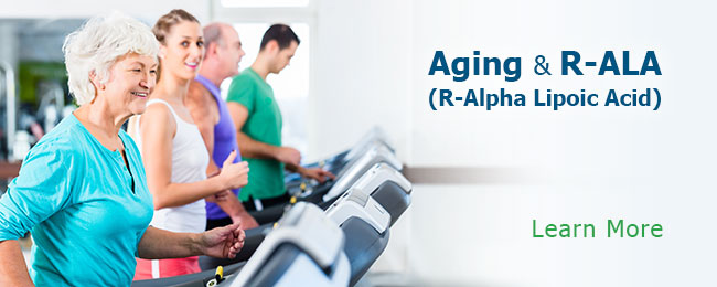 Aging & R-ALA (R-Alpha Lipoic Acid) Learn More Button